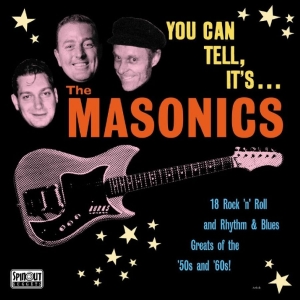 The Masonics - You Can Tell It?S.... ryhmässä VINYYLI / Kommande / Pop-Rock @ Bengans Skivbutik AB (5659680)