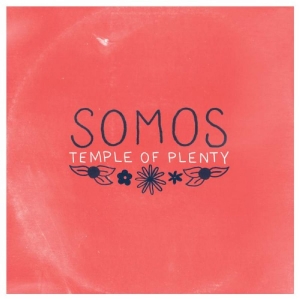 Somos - Temple Of Plenty (Red & Sea Glass B ryhmässä VINYYLI / Kommande / Pop-Rock @ Bengans Skivbutik AB (5659920)