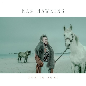Kaz Hawkins - Coming Home ryhmässä CD / Kommande / Pop-Rock @ Bengans Skivbutik AB (5659937)