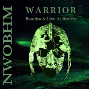 Warrior - Boudica & Live At Brofest ryhmässä CD / Kommande / Pop-Rock @ Bengans Skivbutik AB (5660057)