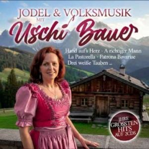 Bauer Uschi - Jodel & Volksmusik Mit Uschi B ryhmässä CD / Kommande / World Music @ Bengans Skivbutik AB (5660073)