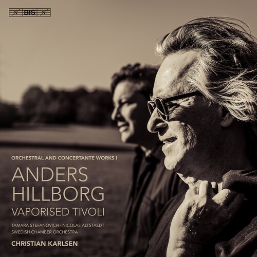 Anders Hillborg - Orchestral And Concertante Works, V ryhmässä Musiikki / SACD / Klassiskt @ Bengans Skivbutik AB (5662565)