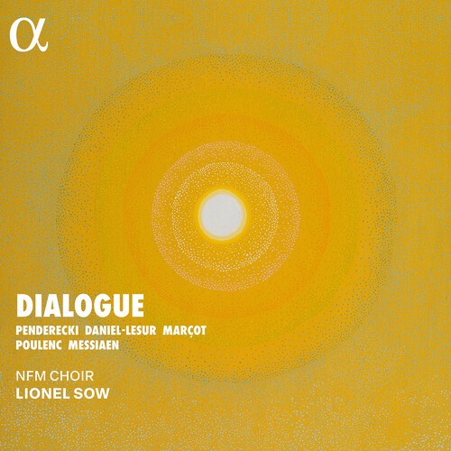 Nfm Choir Lionel Sow - Dialogue ryhmässä CD / Klassiskt @ Bengans Skivbutik AB (5662577)
