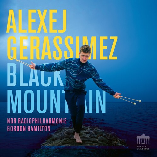 Alexej Gerassimez Ndr Radiophilhar - Black Mountain ryhmässä VINYYLI / Klassiskt @ Bengans Skivbutik AB (5662587)