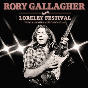Gallagher Rory - Loreley Festival ryhmässä ME SUOSITTELEMME / Perjantain julkaisut / 2026-03-13 @ Bengans Skivbutik AB (5662671)