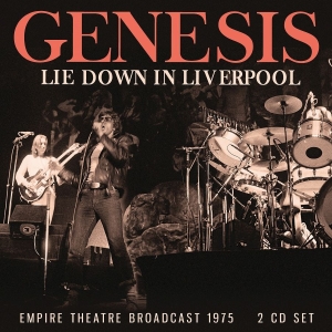 Genesis - Lie Down In Liverpool (2 Cd) ryhmässä ME SUOSITTELEMME / Perjantain julkaisut / 2026-03-13 @ Bengans Skivbutik AB (5662674)