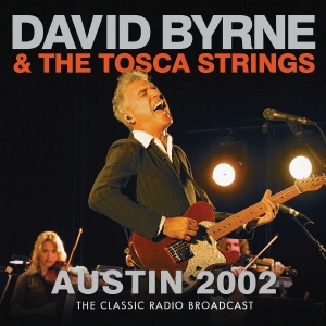 Byrne David - Austin 2002 ryhmässä ME SUOSITTELEMME / Perjantain julkaisut / 2026-03-13 @ Bengans Skivbutik AB (5662677)