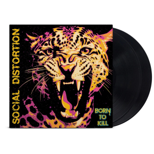 Social Distortion - Born To Kill (Black 2LP) ryhmässä ME SUOSITTELEMME / Perjantain julkaisut / 2026-05-08 @ Bengans Skivbutik AB (5662699)