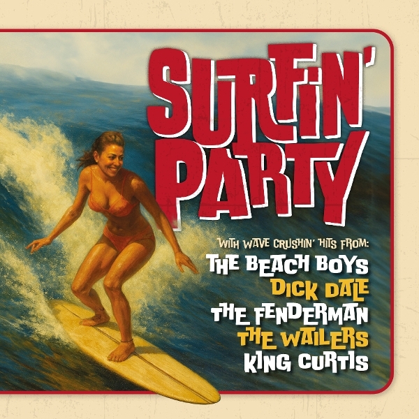 V/A - Surfin' Party ryhmässä ME SUOSITTELEMME / Perjantain julkaisut / 2026-04-17 @ Bengans Skivbutik AB (5662833)