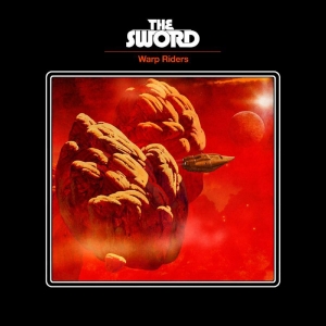 Sword The - Warp Riders ryhmässä VINYYLI / Hårdrock @ Bengans Skivbutik AB (5662858)