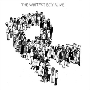 The Whitest Boy Alive - Rules ryhmässä CD / Dance-Techno @ Bengans Skivbutik AB (5663029)
