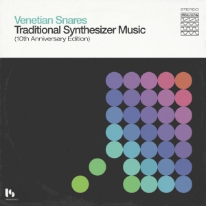 Venetian Snares - Traditional Synthesizer Music (10Th ryhmässä VINYYLI / Kommande / Pop-Rock @ Bengans Skivbutik AB (5663116)