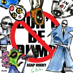 A$AP Rocky - Don't Be Dumb ryhmässä ME SUOSITTELEMME / Perjantain julkaisut / 2026-03-20 @ Bengans Skivbutik AB (5663345)