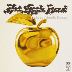 Hot Apple Band - So Long, Noodle House (Opaque Gold ryhmässä VINYYLI / Pop-Rock @ Bengans Skivbutik AB (5663391)