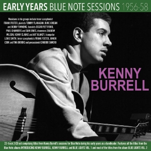 Kenny Burrell - Early Years - Blue Note Sessions 19 ryhmässä CD / Kommande / Pop-Rock @ Bengans Skivbutik AB (5663414)