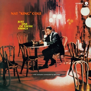 Nat King Cole - Just One Of Those Things ryhmässä VINYYLI / Jazz @ Bengans Skivbutik AB (5663498)