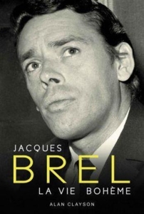 Brel Jacques - Bok - La Vie Boheme ryhmässä ME SUOSITTELEMME / Musiikkikirjat @ Bengans Skivbutik AB (5663809)