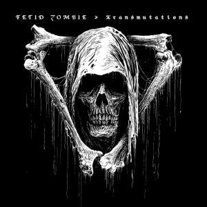 Fetid Zombie - Transmutations (Digipack) ryhmässä CD / Hårdrock @ Bengans Skivbutik AB (5663863)