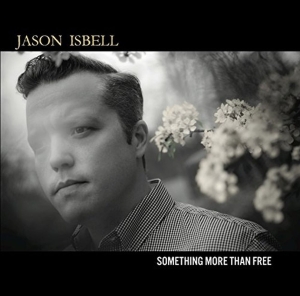 Isbell Jason - Something More Than Free ryhmässä CD / Pop-Rock @ Bengans Skivbutik AB (5664037)