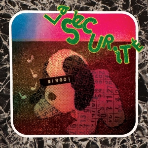 La Securite - Bingo! ryhmässä CD / Kommande / Pop-Rock @ Bengans Skivbutik AB (5664150)