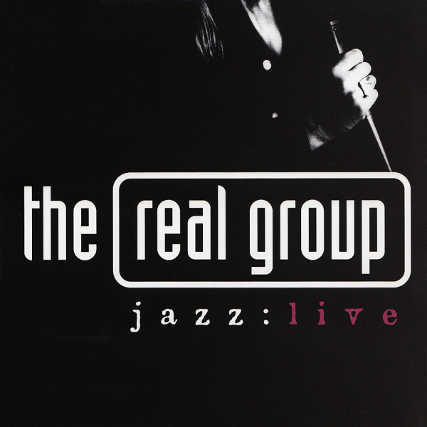 The Real Group - Jazz: Live (CD) ryhmässä CD / Myydyimmät @ Bengans Skivbutik AB (5664185)