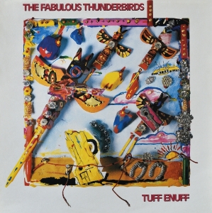 The Fabulous Thunderbirds - Tuff Enuff ryhmässä ME SUOSITTELEMME / Perjantain julkaisut / 2026-04-17 @ Bengans Skivbutik AB (5664468)