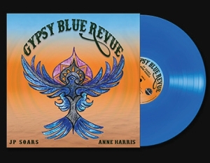 Jp Soars - Gypsy Blue Revue ryhmässä VINYYLI / Kommande / Country @ Bengans Skivbutik AB (5664487)