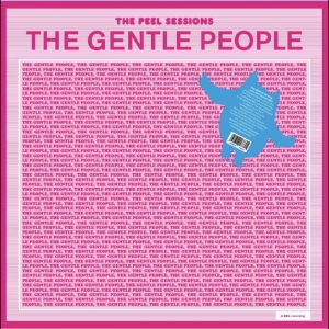 The Gentle People - The Peel Sessions ryhmässä VINYYLI / Kommande / Pop-Rock @ Bengans Skivbutik AB (5664687)