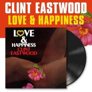 Clint Eastwood And Jah Thomas - Love And Happiness (Vinyl Lp) ryhmässä VINYYLI / Kommande / Reggae @ Bengans Skivbutik AB (5664692)