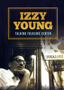 Izzy Young - Talking Folklore Center (DVD) ryhmässä Labels / Gazell @ Bengans Skivbutik AB (5664710)