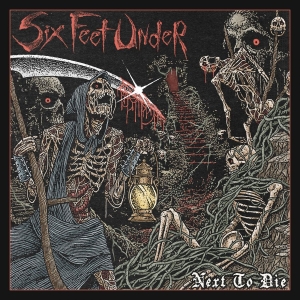 Six Feet Under - Next To Die ryhmässä CD / Kommande / Hårdrock @ Bengans Skivbutik AB (5664744)