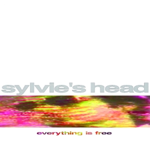 Sylvie's Head - Everything Is Free (Natural Vinyl) ryhmässä VINYYLI / Kommande / Pop-Rock @ Bengans Skivbutik AB (5664845)