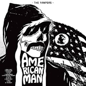 Yawpers - American Man (Red Vinyl) ryhmässä VINYYLI / Kommande / Pop-Rock @ Bengans Skivbutik AB (5664962)