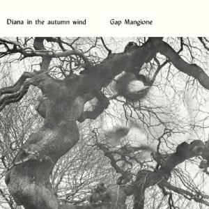 Gap Mangione - Diana In The Autumn Wind ryhmässä VINYYLI / Kommande / Jazz @ Bengans Skivbutik AB (5665016)