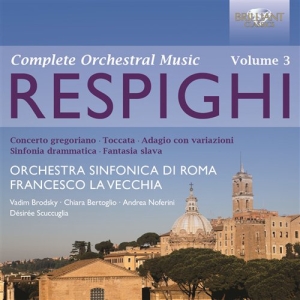 Respighi - Orchestral Works Vol 3 ryhmässä CD @ Bengans Skivbutik AB (566506)