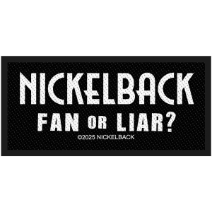 Nickelback - Fan Or Liar Standard Patch ryhmässä MERCHANDISE / Kangasmerkki /  /  @ Bengans Skivbutik AB (5665472)
