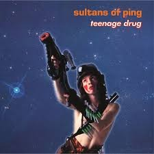 Sultans Of Ping F.C. - Teenage Drug ryhmässä ME SUOSITTELEMME / Perjantain julkaisut / 2026-04-24 @ Bengans Skivbutik AB (5665574)