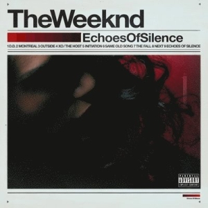 The Weeknd - Echoes Of Silence ryhmässä VINYYLI / RnB-Soul @ Bengans Skivbutik AB (5666403)