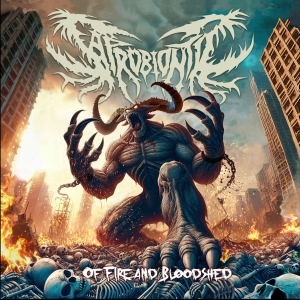 Saprobiontic - Of Fire And Bloodshed (Digipack) ryhmässä CD / Kommande / Hårdrock @ Bengans Skivbutik AB (5666449)