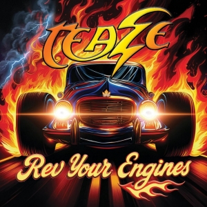 Teaze - Rev Your Engines ryhmässä CD / Kommande / Hårdrock @ Bengans Skivbutik AB (5666496)