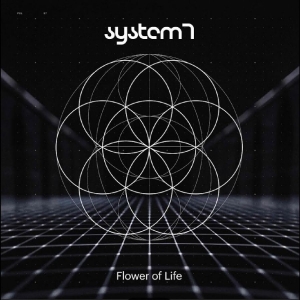 System 7 - Flower Of Life ryhmässä CD / Kommande / Pop-Rock @ Bengans Skivbutik AB (5666504)