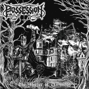 Possession - The Mother Of Darkness ryhmässä VINYYLI / Kommande / Hårdrock @ Bengans Skivbutik AB (5667141)