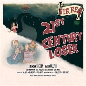 Sir Reg - 21St Century Loser ryhmässä CD / Rock @ Bengans Skivbutik AB (566716)