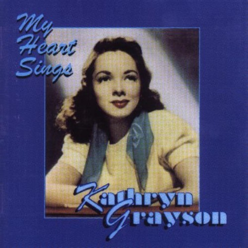 Kathryn Grayson - My Heart Sings ryhmässä CD / Pop-Rock @ Bengans Skivbutik AB (5667203)