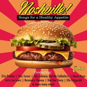 V/A - Noshville! - Songs For A Healthy Appetite ryhmässä CD @ Bengans Skivbutik AB (5667220)