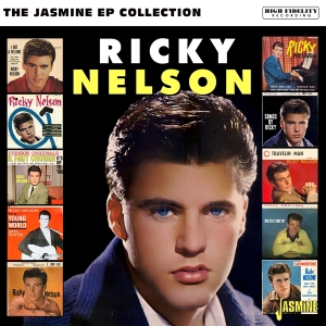 Ricky Nelson - The Jasmine Ep Collection ryhmässä CD / Pop-Rock @ Bengans Skivbutik AB (5667225)