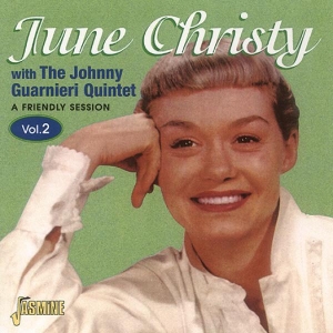 June Christy - A Friendly Session Vol. 2 ryhmässä CD / Jazz @ Bengans Skivbutik AB (5667323)