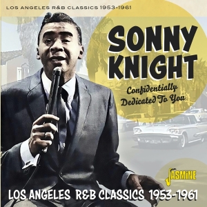 Sonny Knight - Confindentially Dedicated To You ryhmässä CD / RnB-Soul @ Bengans Skivbutik AB (5667328)