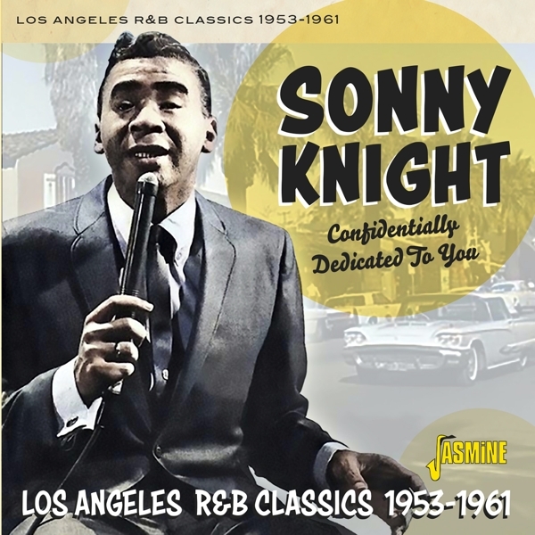 Sonny Knight - Confindentially Dedicated To You ryhmässä CD / Myydyimmät @ Bengans Skivbutik AB (5667328)