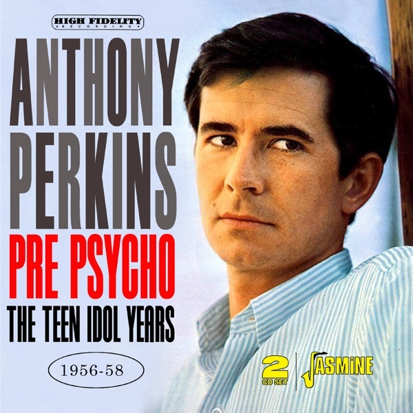 Anthony Perkins - Pre Psycho. The Teen Idol Years, 1956-1958 ryhmässä CD / Myydyimmät @ Bengans Skivbutik AB (5667339)